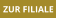 ZUR FILIALE